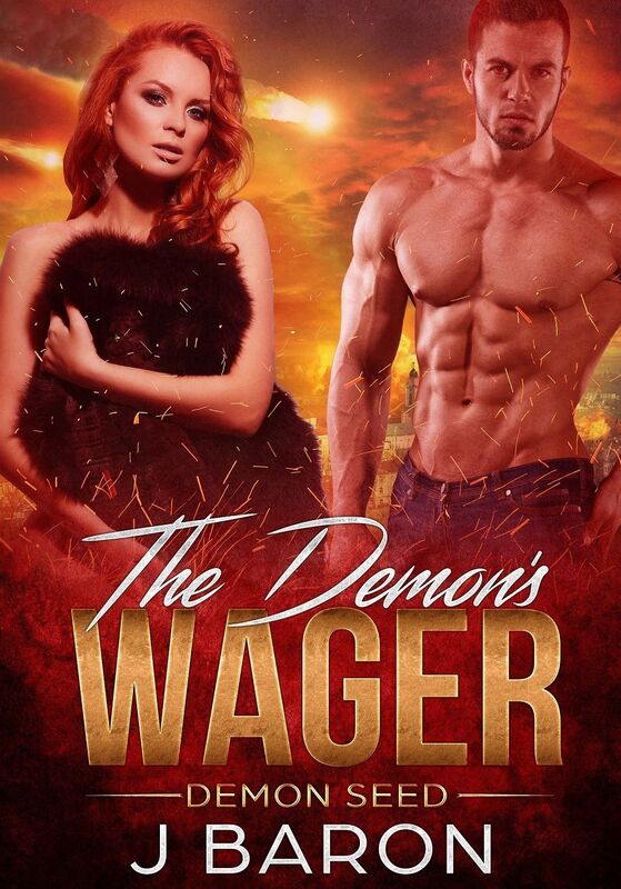 The Demon's Wager: Demon Seed