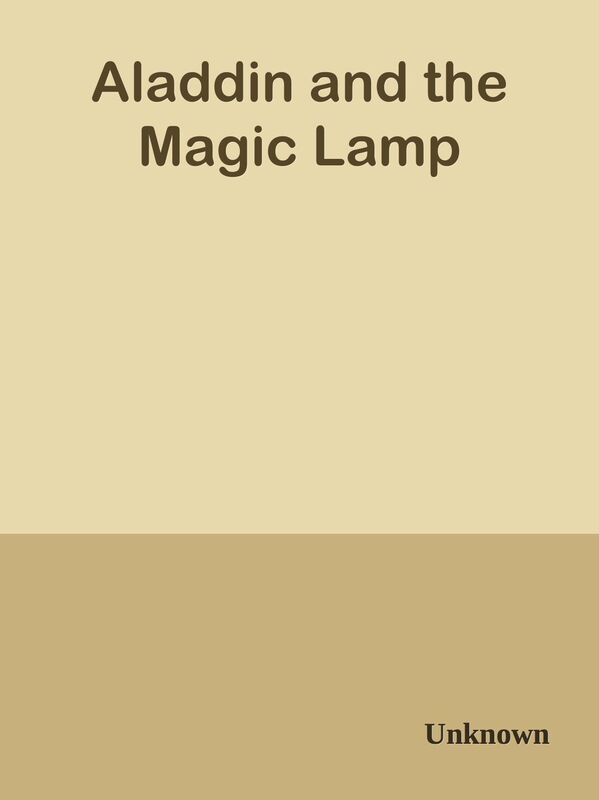 Aladdin and the Magic Lamp