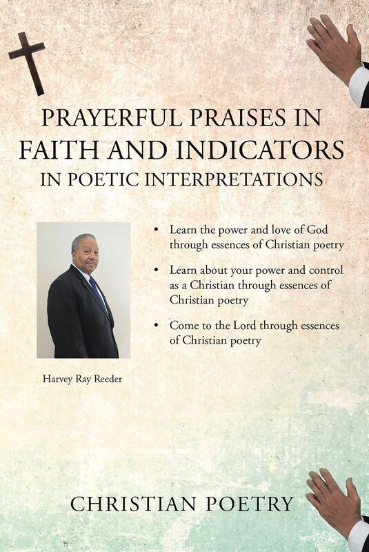 Prayerful Praises in Faith and Indicators in Poetic Interpretations