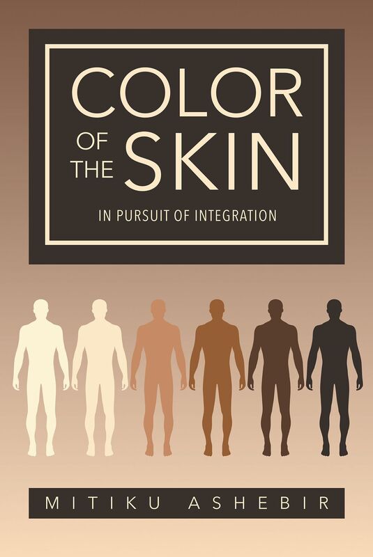 Color of the Skin: In Pursuit of Integration