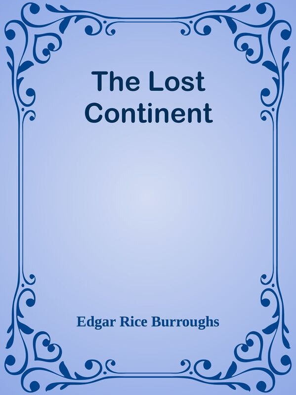 The Lost Continent