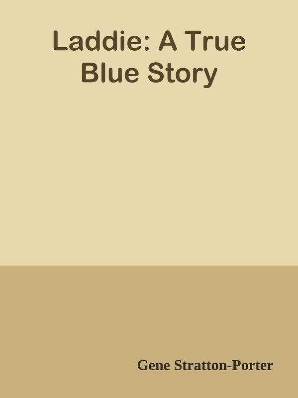 Laddie: A True Blue Story