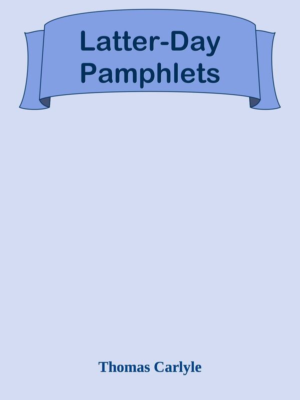 Latter-Day Pamphlets