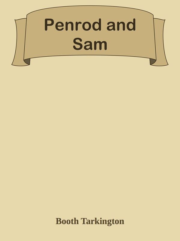 Penrod and Sam