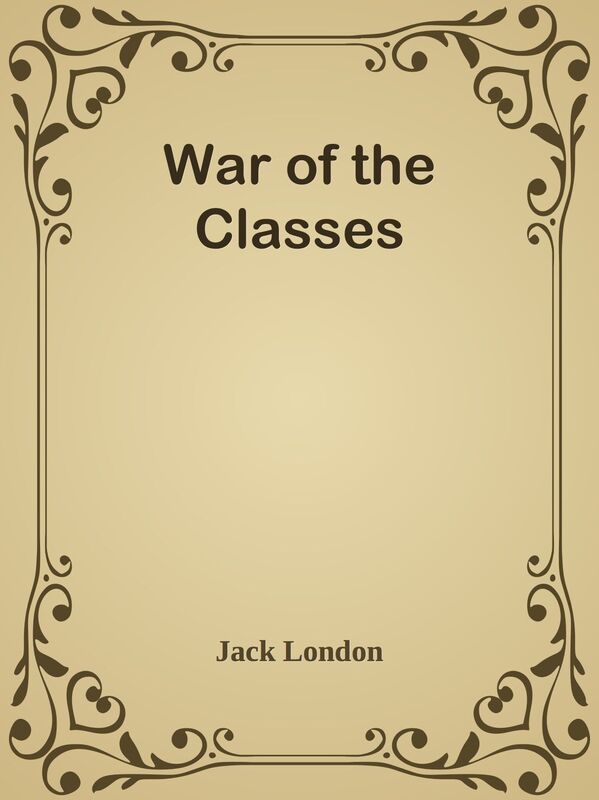 War of the Classes