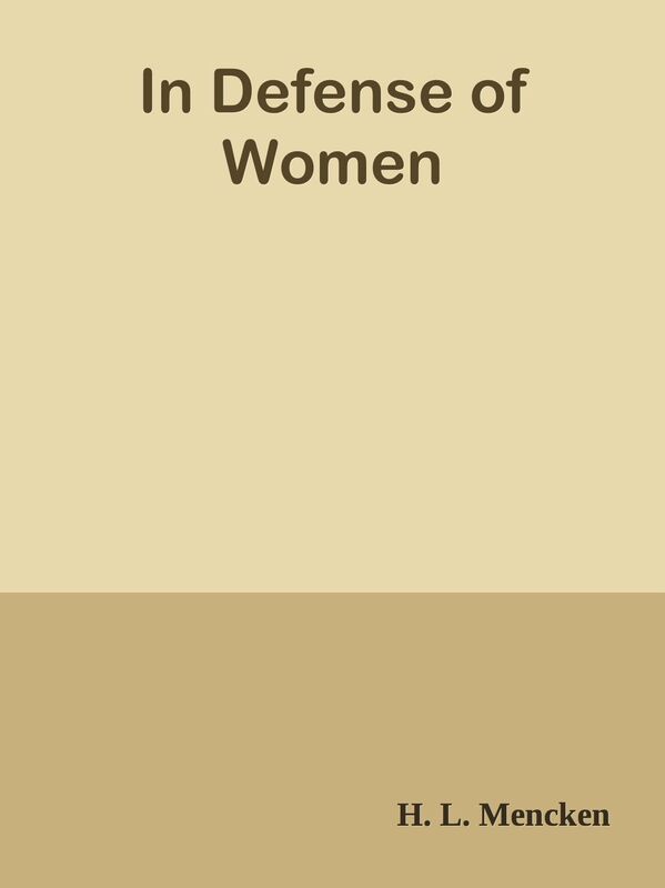 In Defense of Women