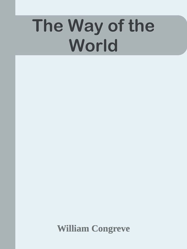 The Way of the World