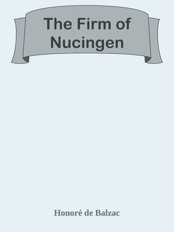 The Firm of Nucingen