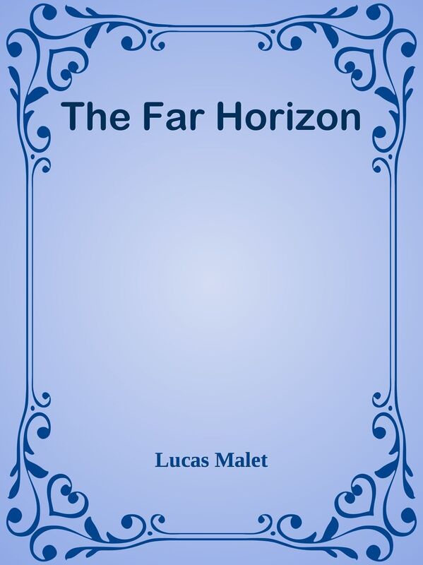 The Far Horizon