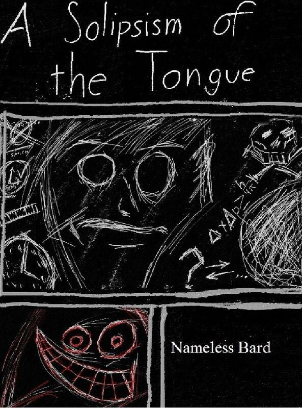 A Solipsism Of The Tongue