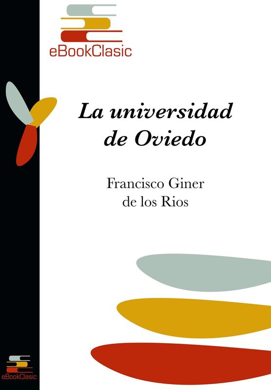 La universidad de Oviedo (Anotado)