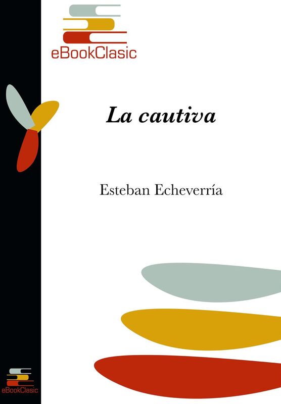 La cautiva (Anotado)