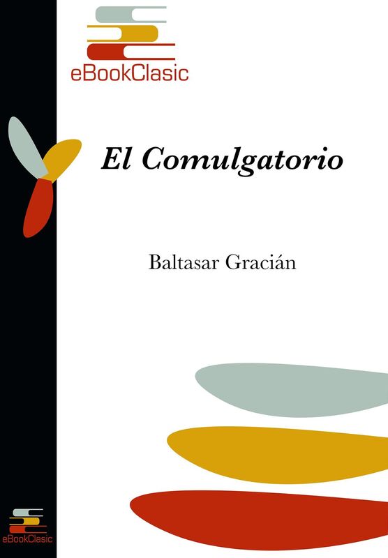 El Comulgatorio (Anotado)