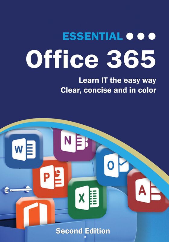 Essential Office 365: Second Edition