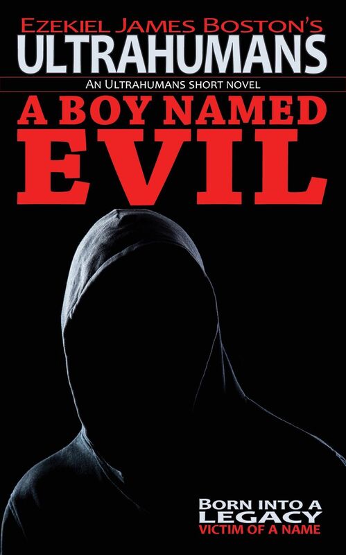 A Boy Named Evil, Ultrahumans