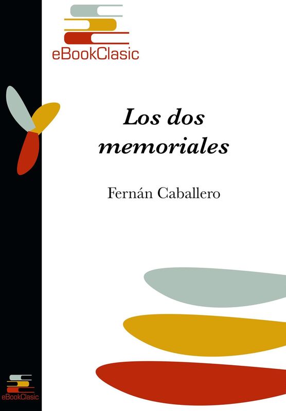 Los dos memoriales (Anotada)