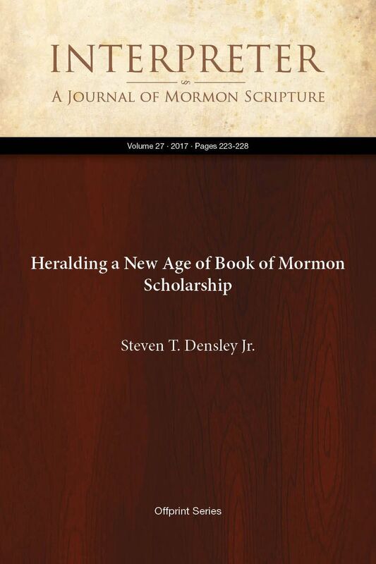 Heralding a New Age of Book of Mormon Scholarship