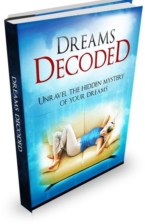 Dreams Decoded