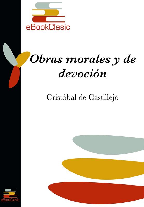Obras morales y de devocion (Anotado)