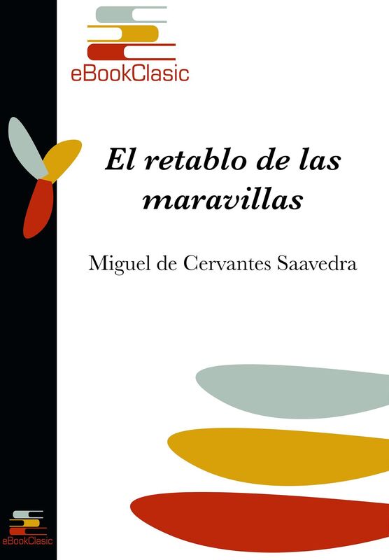 El retablo de las maravillas (Anotado)