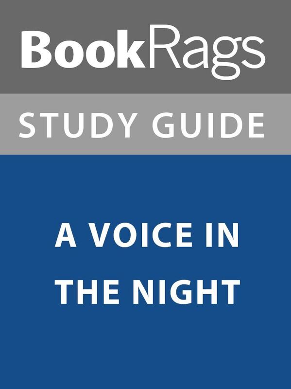 Summary & Study Guide: A Voice in the Night