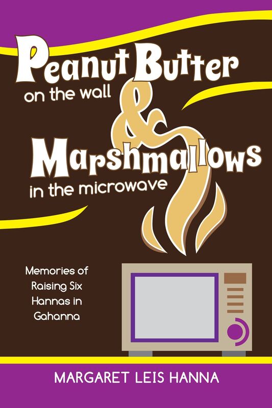 Peanut Butter on the Wall & Marshmallows in the Microwave