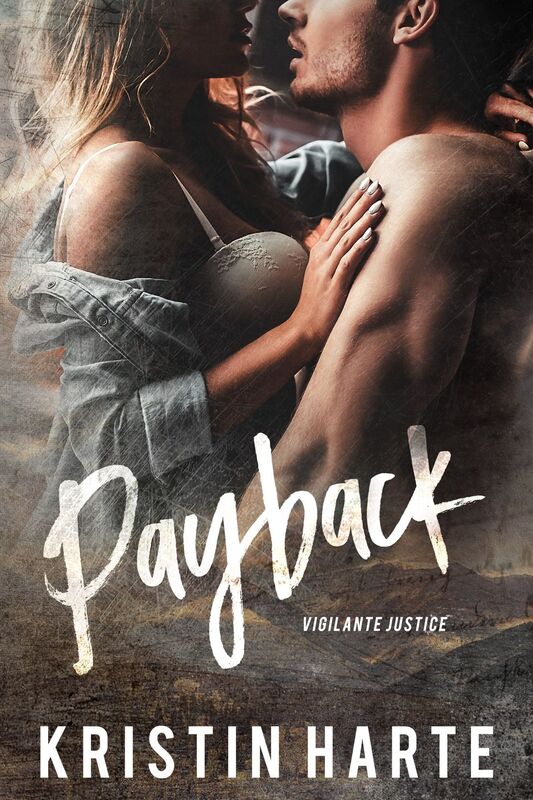 Payback: A Vigilante Justice Novel
