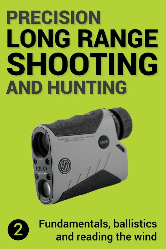 Precision Long Range Shooting And Hunting, Volume Two