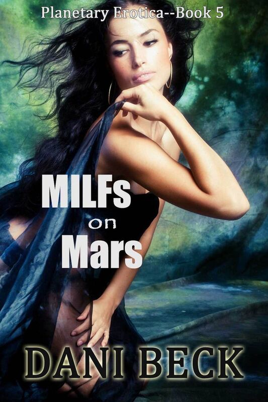 MILFs on Mars