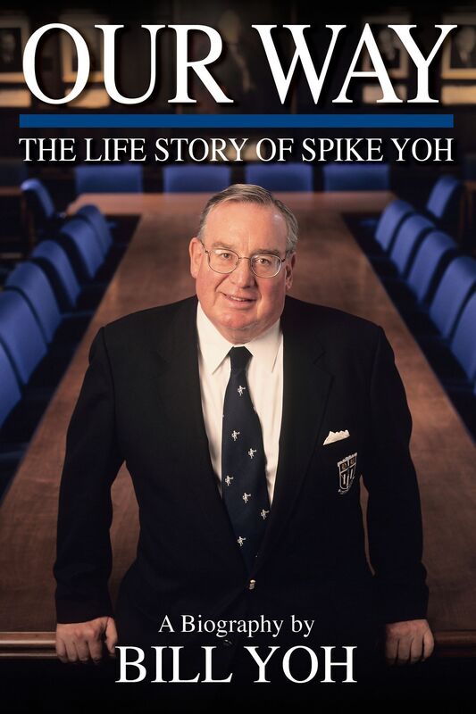 Our Way: The Life Story of Spike Yoh