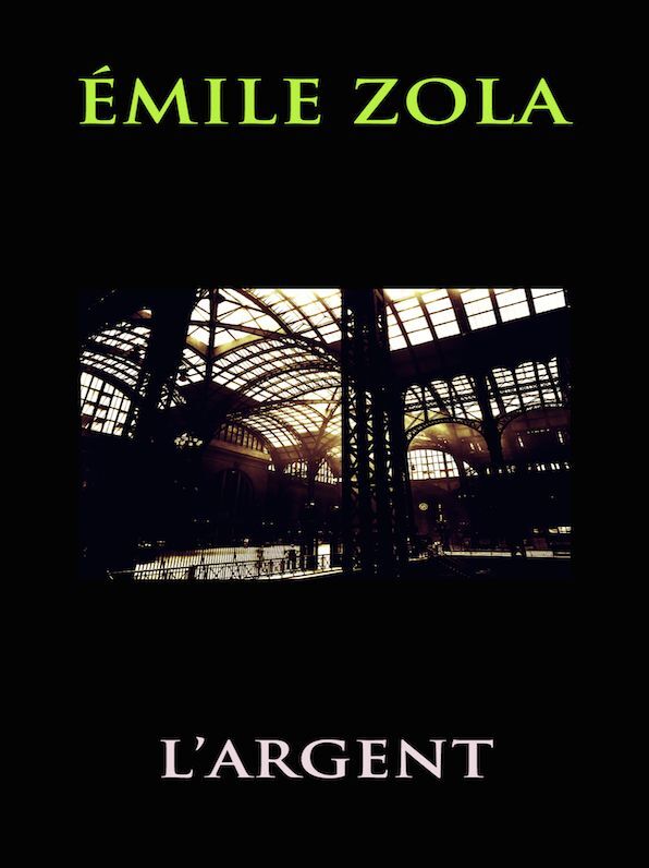 Emile Zola L'Argent
