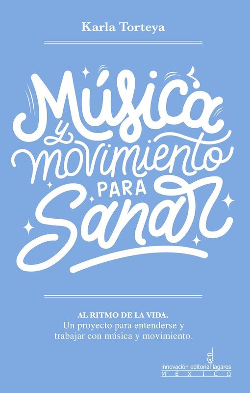 Musica y movimiento para sanar