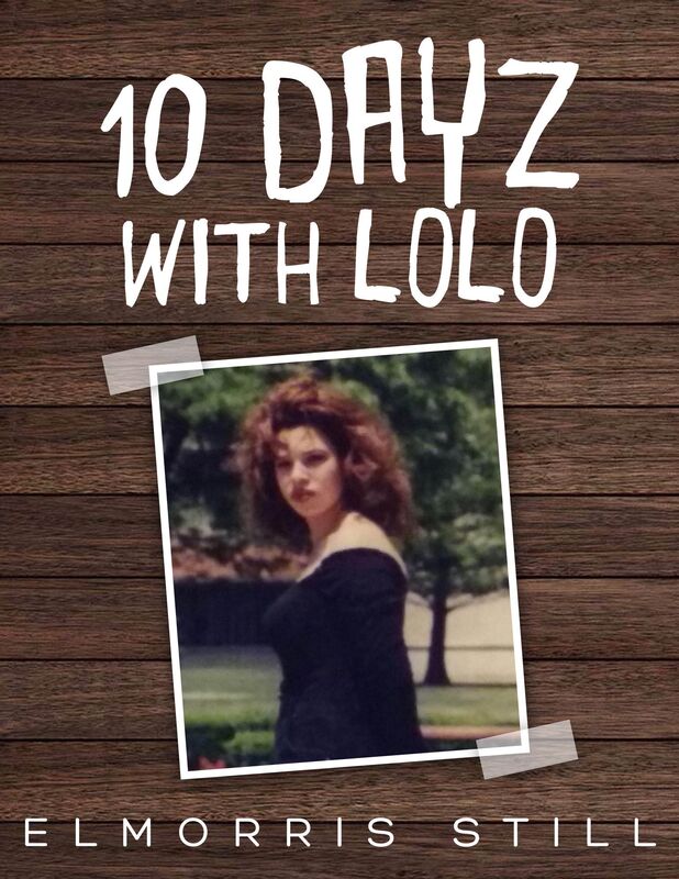 10 Dayz with Lolo