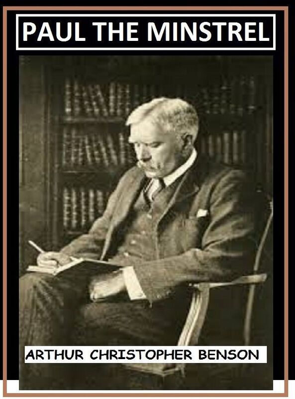 Paul the Minstrel and Other Stories by Arthur Christopher Benson