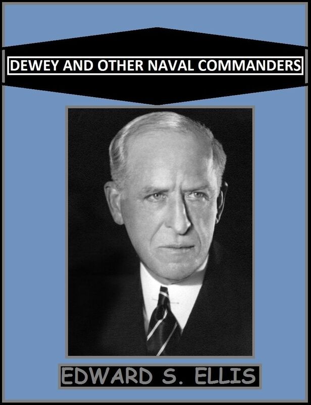 Dewey and Other Naval Commanders