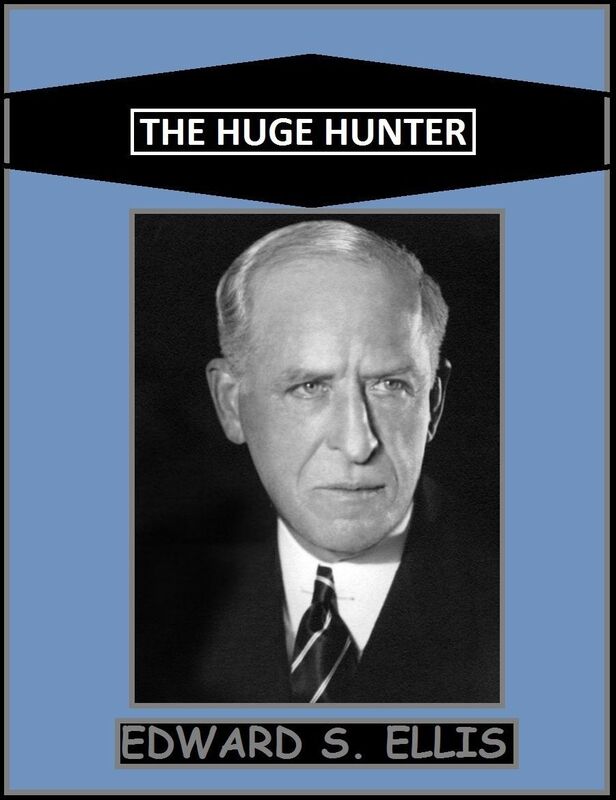 The Huge Hunter