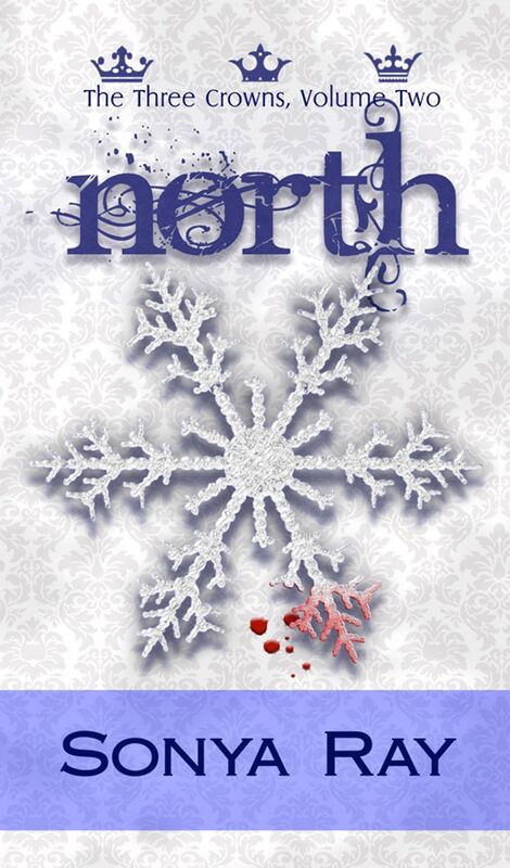 North: Volume 2 (The Three Crowns)