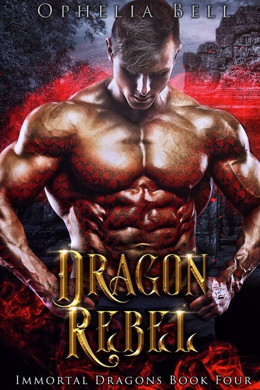Dragon Rebel (Immortal Dragons Book 4)