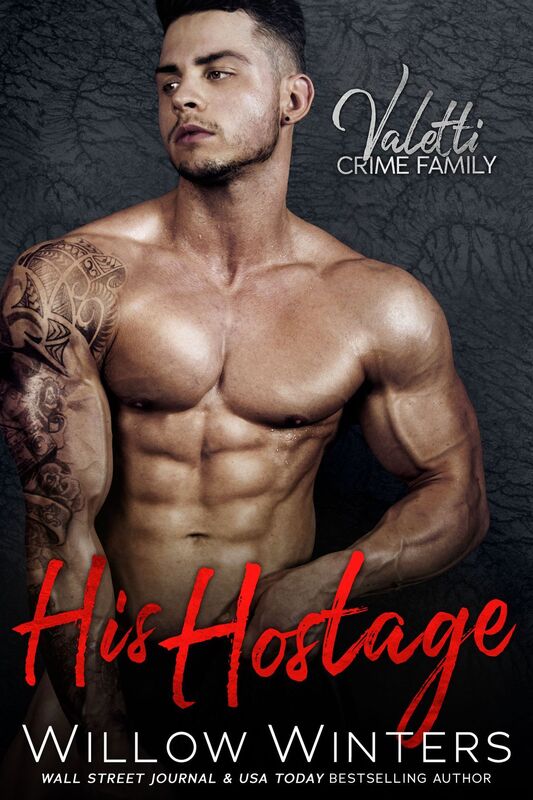 His Hostage (Valetti Crime Family Series #2)