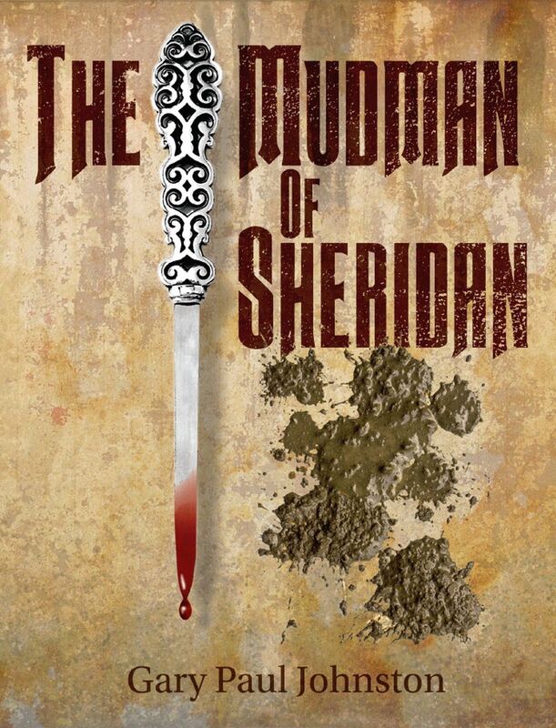 The Mudman of Sheridan