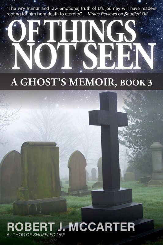 Of Things Not Seen: A Ghost's Memoir, Book 3