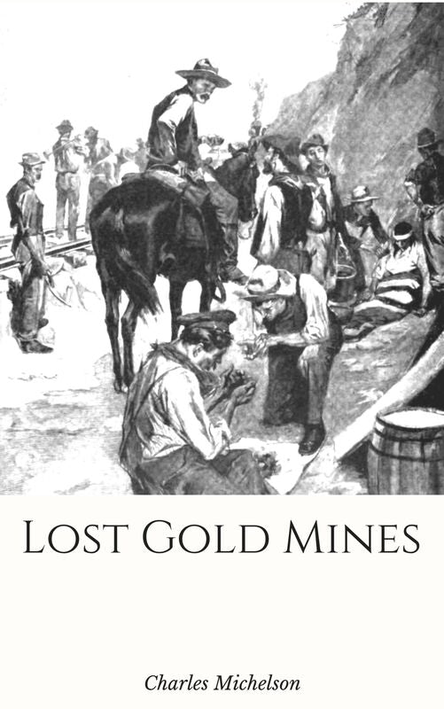 Lost Gold Mines
