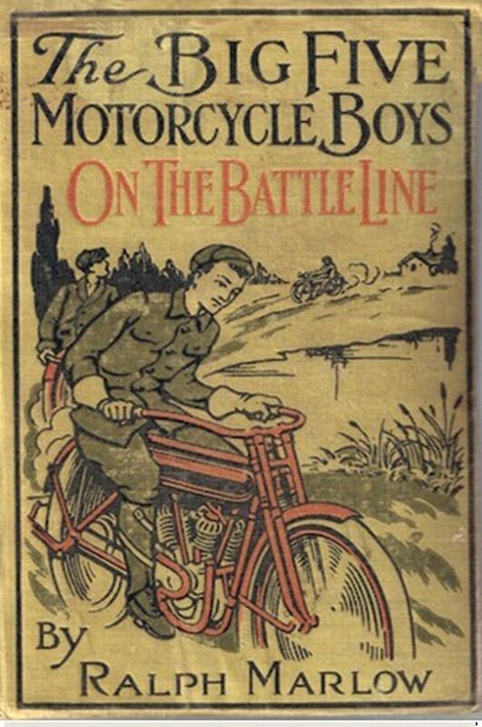 The Big Five Motorcycle Boys on the Battle Line