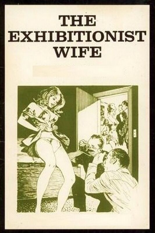 The Exhibitionist Wife - Erotic Novel