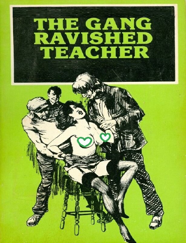 The Gang Ravished Teacher (Erotica)