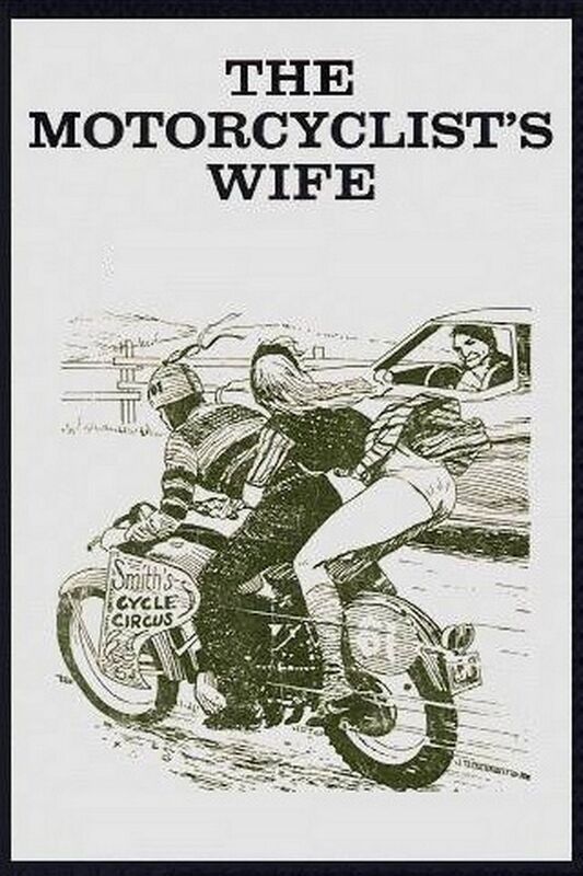 The Motorcyclist's Wife - Erotic Novel