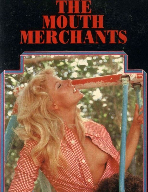The Mouth Merchants (Erotica)