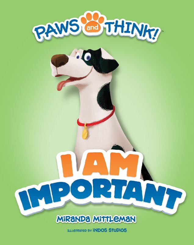 PAWS and THINK! I am Important