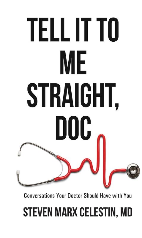Tell It to Me Straight, Doc
