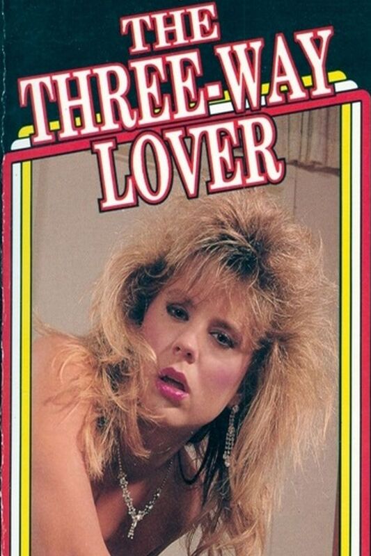 The Three-Way Lover - Erotic Novel